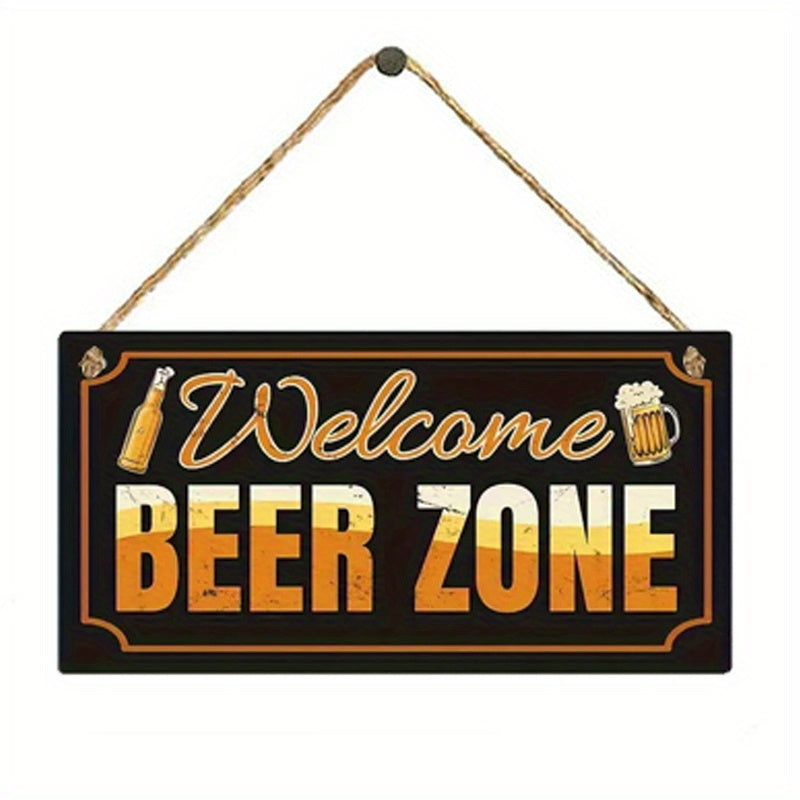 Beer Zone Welcome Sign - DECO